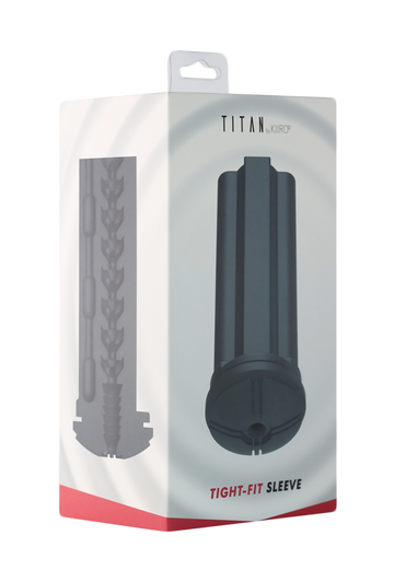 The Tight Fit Sleeve for TITAN